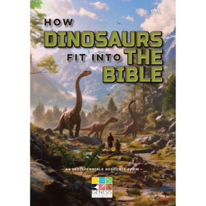 How Dinosaurs Fit into the Bible DVD