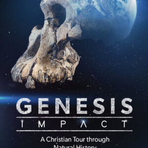 Genesis Impact: A Christian Tour through Natural History Museums (Book only)