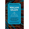 Walam Olum: The "Red Record" of Creation, the Flood, Babel, and Migration to the Americas