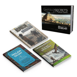 BABEL BUNDLE 1: Banished from Babel, Walam Olum, Nephilim, and Thunderbirds